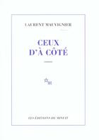 Couverture du livre « Ceux d'à côté » de Laurent Mauvignier aux éditions Minuit