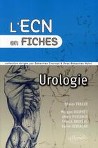 Couverture du livre « Urologie » de Olivier Traxer aux éditions Ellipses