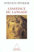 Couverture du livre « L'instinct du langage » de Steven Pinker aux éditions Odile Jacob