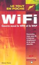 Couverture du livre « Wifi ; Couvre Aussi Wpa Et Wap » de Olivier Pavie aux éditions Campuspress