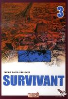 Couverture du livre « Survivant T.3 » de Takao Saito aux éditions Milan