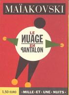 Couverture du livre « Le nuage en pantalon » de Vladimir Maiakovski aux éditions Fayard/mille Et Une Nuits