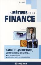 Couverture du livre « Les métiers de la finance (7e édition) » de Ginies M.L. aux éditions Studyrama