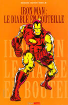 Couverture du livre « Iron Man : le diable en bouteille » de Bob Layton et David Michelinie et John Romita Jr aux éditions Panini