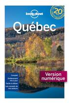 Couverture du livre « Québec (7e édition) » de Anick-Marie Bouchard aux éditions Lonely Planet France