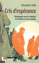 Couverture du livre « Cris d'esperance » de Felix Elisabeth aux éditions Labor Et Fides