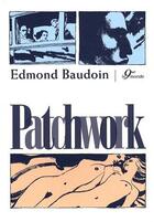 Couverture du livre « Patchwork » de Edmond Baudoin aux éditions 9eme Monde