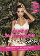 Couverture du livre « Cahier de vacances ; Clara Morgane (édition 2016) » de Clara Morgane aux éditions Blanche