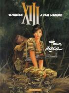 Couverture du livre « XIII Tome 9 : pour Maria » de Jean Van Hamme et William Vance aux éditions Dargaud