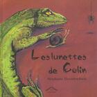 Couverture du livre « Les lunettes de Colin » de Heendrickxen S. aux éditions Circonflexe