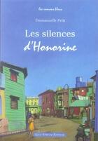 Couverture du livre « Les silences d'honorine » de Petit Emmanuelle aux éditions Gulf Stream