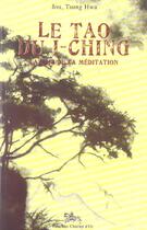 Couverture du livre « Tao du i-ching la voie de la meditation » de Tsung Hwa Jou aux éditions Chariot D'or