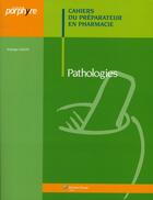 Couverture du livre « Pathologies » de Solange Liozon aux éditions Editions Porphyre