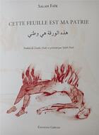 Couverture du livre « Cette feuille est ma patrie » de Salah Faïk aux éditions Greges