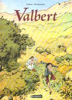 Couverture du livre « VALBERT Tome 1 : JACQUOT » de Reutimann/Gabus aux éditions Paquet