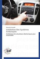 Couverture du livre « Validation des systemes embarques » de Aouadhi-M aux éditions Presses Academiques Francophones