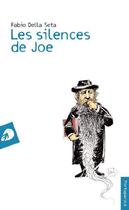 Couverture du livre « Les silences de Joe » de Fabio Della Seta aux éditions Portaparole