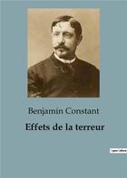 Couverture du livre « Effets de la terreur » de Benjamin Constant aux éditions Shs Editions