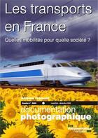 Couverture du livre « Les transports en France ; quelles mobilités pour quelle société ? (novembre-décembre 2008) » de Antoine Fremont aux éditions Cnrs