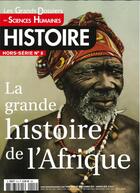 Couverture du livre « Sciences humaines histoire gd hs n 8 la grande histoire de l'afrique - decembre 2019 » de  aux éditions Sciences Humaines