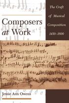 Couverture du livre « Composers at Work: The Craft of Musical Composition 1450-1600 » de Owens Jessie Ann aux éditions Oxford University Press Usa