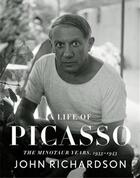 Couverture du livre « A life of Picasso t.4 : the minotaur years 1933-1943 » de John Richardson aux éditions Random House Us