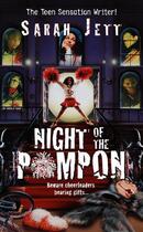 Couverture du livre « Night of the Pompon » de Jett Sarah aux éditions Simon Pulse