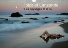 Couverture du livre « Ibiza et lanzarote les paysages et le nu calendrier mural 20 - photos erotique au bord de la » de Zurm Hle M aux éditions Calvendo