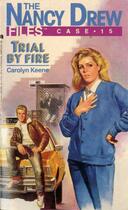 Couverture du livre « Trial by Fire » de Carolyn Keene aux éditions Simon Pulse