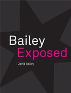 Couverture du livre « Bailey exposed » de Bailey aux éditions National Portrait Gallery
