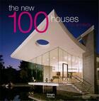Couverture du livre « THE NEW 100 HOUSES X 100 ARCHITECTS » de Robyn Beaver aux éditions Images Publishing
