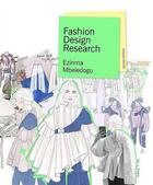 Couverture du livre « Fashion design research (2nd edition) /anglais » de Mbeledogu Ezinma aux éditions Laurence King