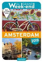 Couverture du livre « Un grand week-end ; à Amsterdam (édition 2019) » de Collectif Hachette aux éditions Hachette Tourisme