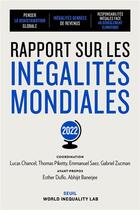 Couverture du livre « Rapport sur les inégalités mondiales 2022 » de Lucas Chancel et Collectif aux éditions Seuil