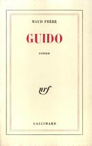 Couverture du livre « Guido » de Maud Frere aux éditions Gallimard
