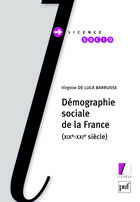 Couverture du livre « Démographie sociale de la France (XIXe-XXIe siècle) » de De Luca Barrusse Vir aux éditions Puf