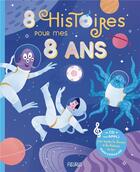 Couverture du livre « 8 histoires pour mes 8 ans (cd + liens interactifs) » de Bouche/Renaud aux éditions Fleurus