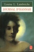 Couverture du livre « Le journal d'hannah » de Lambrichs-L.L aux éditions Le Livre De Poche