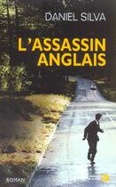 Couverture du livre « L'Assassin Anglais » de Daniel Silva aux éditions Presses De La Cite