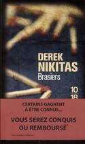 Couverture du livre « Brasiers » de Derek Nikitas aux éditions 10/18