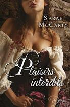 Couverture du livre « Plaisirs interdits » de Sarah Mccarty aux éditions Harlequin