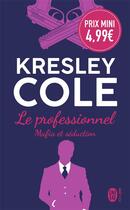 Couverture du livre « Le professionnel » de Kresley Cole aux éditions J'ai Lu