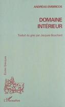 Couverture du livre « Domaine interieur » de Embiricos Andreas aux éditions Editions L'harmattan