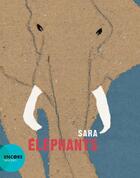 Couverture du livre « Éléphants » de Sara aux éditions Actes Sud Junior