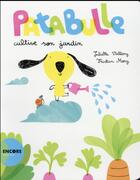 Couverture du livre « Patabulle cultive son jardin » de Tristan Mory et Juliette Vallery aux éditions Actes Sud Junior
