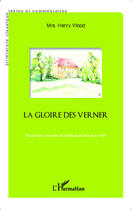 Couverture du livre « LA gloire des vernier » de Henry Wood aux éditions Editions L'harmattan