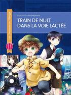 Couverture du livre « Train de nuit dans la voie lactée » de Hinata Kino aux éditions Nobi Nobi