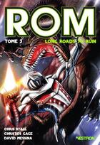 Couverture du livre « ROM Tome 3 : Long Roads to Ruin » de Christos Gage et Chris Ryall et David Messina aux éditions Vestron