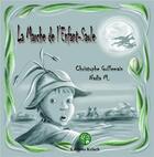 Couverture du livre « La marche de l'enfant-saule » de Guillemain/Nadia M. aux éditions Editions Kelach