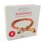 Couverture du livre « Le kit bracelets kumihimo » de  aux éditions Marabout